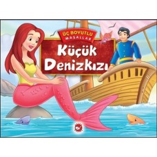 Üç Boyutlu Masallar - Küçük Denizkızı