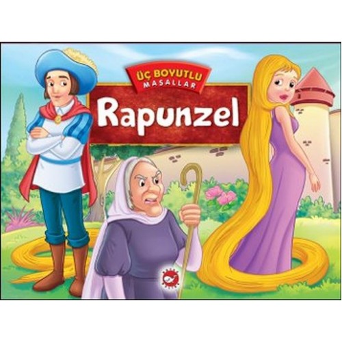 Üç Boyutlu Masallar - Rapunzel (Ciltli)