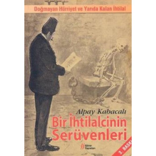 Bir İhtilalcinin Serüvenleri