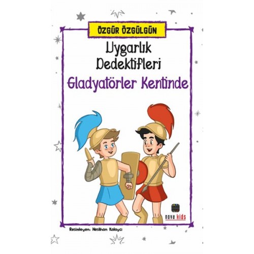 Uygarlık Dedektifleri Gladyatörler Kentinde