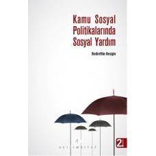 Kamu Sosyal Politikalarında Sosyal Yardım