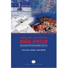 Türkiye Sosyal Hizmet Birikiminde Doğal Afetler  Bibliyografik Bir Değerlendirme (1950-2013)