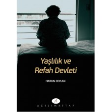 Yaşlılık ve Refah Devleti