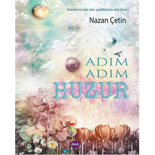 Adım Adım Huzur