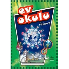 Ev Okulu Ahlak - 2