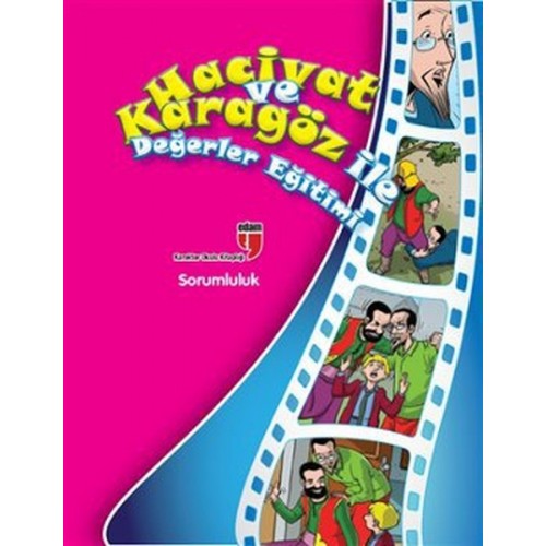 Sorumluluk / Hacivat ve Karagöz ile Değerler Eğitimi