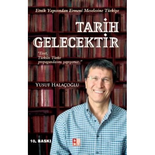 Tarih Gelecektir