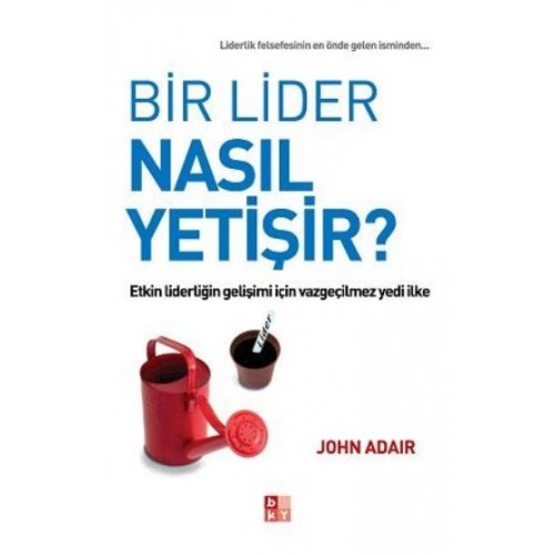 Bir Lider Nasıl Yetişir?