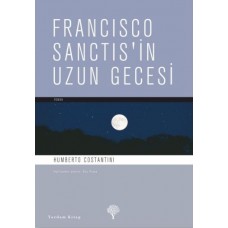 Francisco Sanctis'in Uzun Gecesi