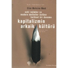 Kapitalizmin Arkaik Kültürü