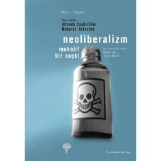 Neoliberalizm - Muhalif Bir Seçki