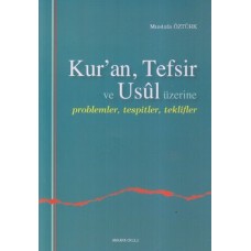 Kuran, Tefsir ve Usul Üzerine