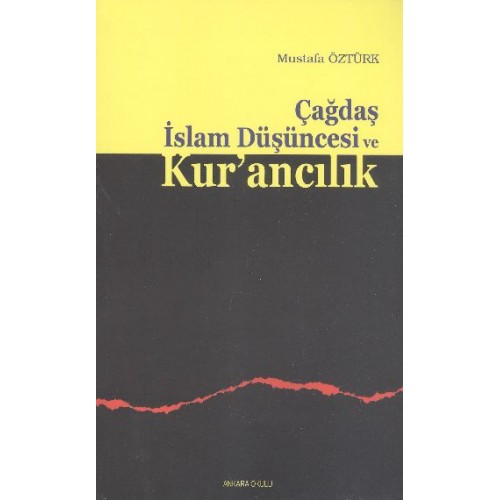 Çağdaş İslam Düşüncesi ve Kurancılık