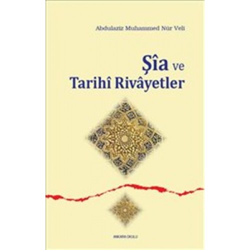 Şia ve Tarihi Rivayetler