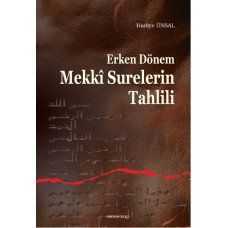 Erken Dönem Mekki Surelerin Tahlili