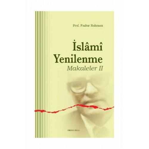 İslami Yenilenme: Makaleler 2