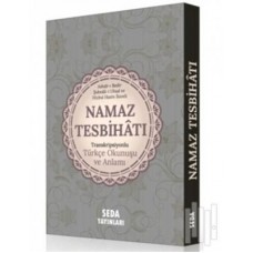 Namaz Tesbihatı Transkripsiyonlu Türkçe Okunuşu ve Anlamı (Kod:170)