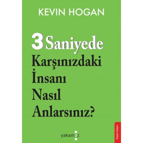 3 Saniyede Karşınızdaki İnsanı Nasıl Anlarsınız?