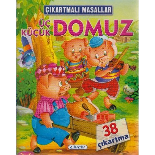 Çıkartmalı Masallar - Üç Küçük Domuz