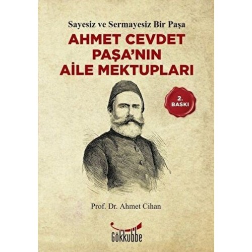 Ahmet Cevdet Paşa´nın Aile Mektupları