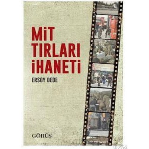 Mit Tırları İhaneti