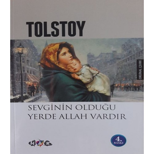 Sevginin Olduğu Yerde Allah Vardır