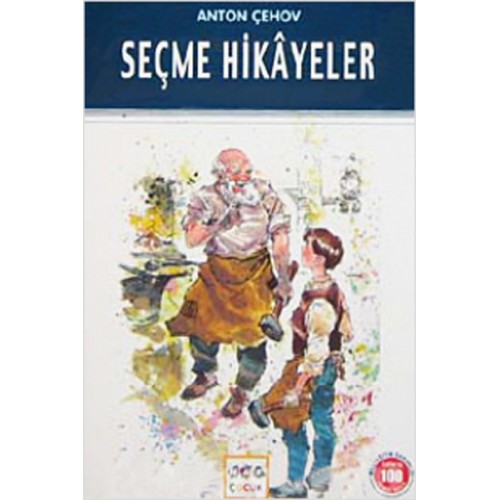 Seçme Hikayeler Anton Çehov / 100 Temel Eser