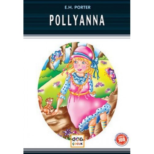 Pollyanna / 100 Temel Eser