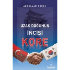 Uzak Doğu'nun İncisi Kore