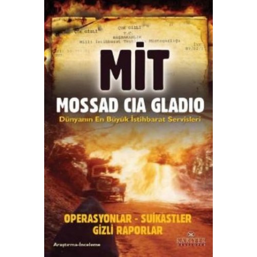 MİT Mossad CIA Gladio