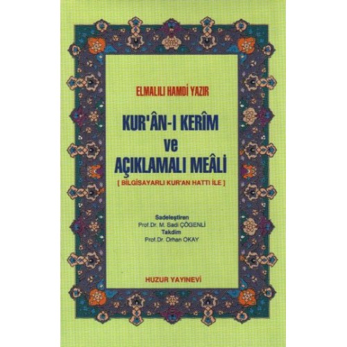 Kur'an-ı Kerim ve Açıklamalı Meali (Cep Boy-Ciltli-Şamua)