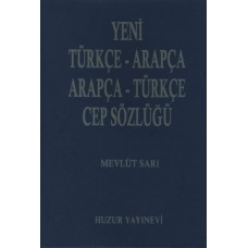 Yeni Türkçe-Arapça-Arapça-Türkçe Cep Sözlüğü