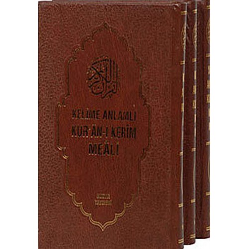 Kelime Anlamlı Kur’an-ı Kerim Meali (3 Kitap Takım - Kuşe)