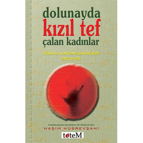 Dolunayda Kızıl Tef Çalan Kadınlar