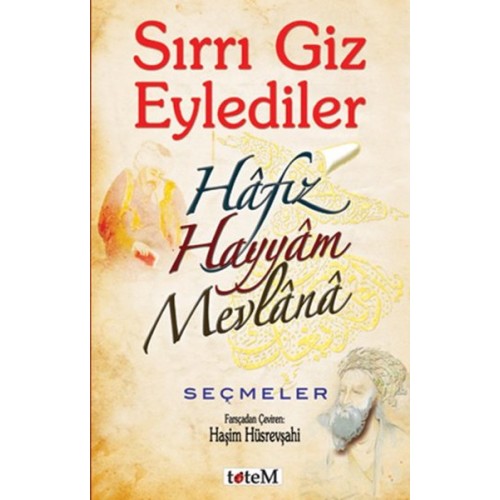 Sırrı Giz Eylediler