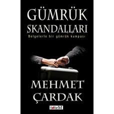 Gümrük Skandalları