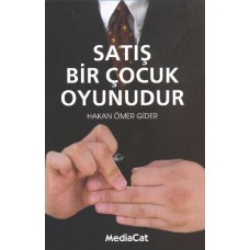 Satış Bir Çocuk Oyunudur