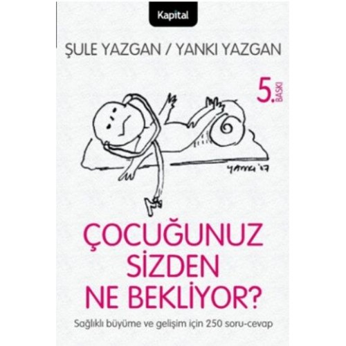 Çocuğunuz Sizden Ne Bekliyor?