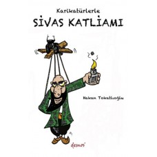 Karikatürlerle Sivas Katliamı