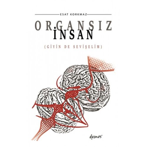 Organsız İnsan