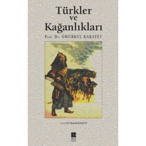 Türkler ve Kağanlıkları