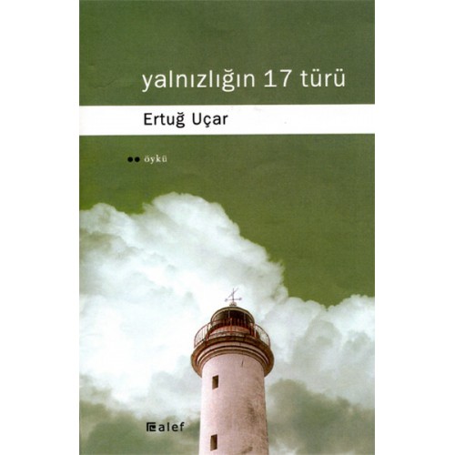 Yalnızlığın 17 Türü