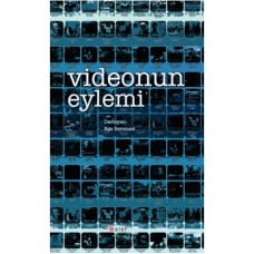 Videonun Eylemi