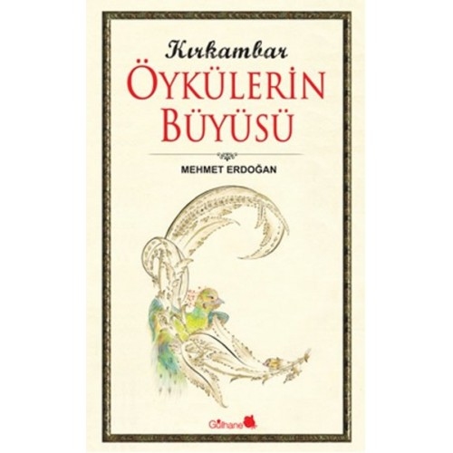 Kırkambar Öykülerin Büyüsü