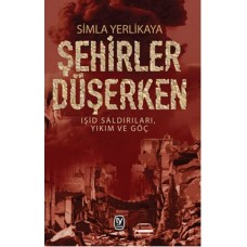 Şehirler Düşerken