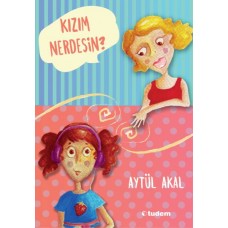 Kızım Nerdesin