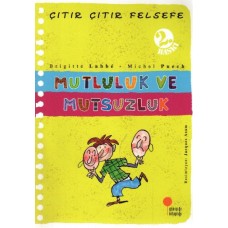 Çıtır Çıtır Felsefe 12 - Mutluluk ve Mutsuzluk