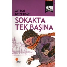 Köprü Kitaplar 2 - Sokakta Tek Başına