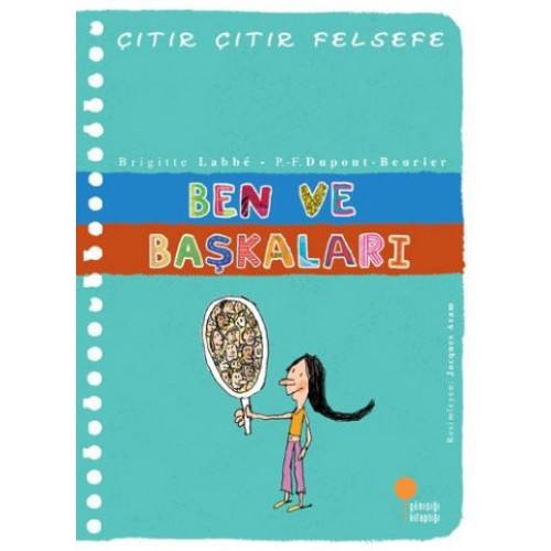 Çıtır Çıtır Felsefe 16 - Ben ve Başkaları