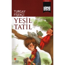 Köprü Kitaplar 8 - Yeşil Tatil